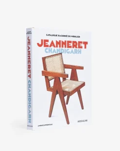 Assouline Architecture Et Conception<Catalogue Raisonne Du Mobilier: Jeanneret Chandigarh