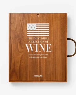 Assouline Nourriture Boisson<L'Impossible Collection De Vins Americains