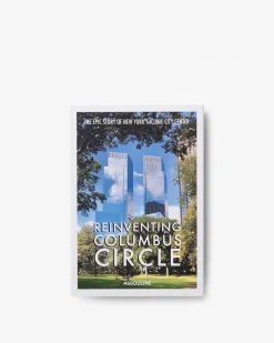 Assouline Architecture Et Conception<Reinventer Columbus Circle